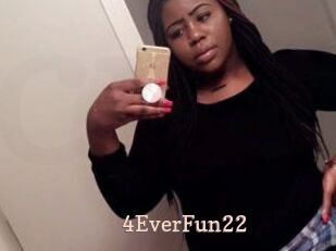 4EverFun22