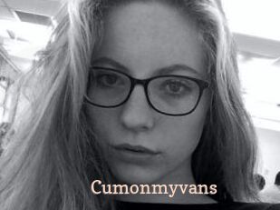 Cumonmyvans