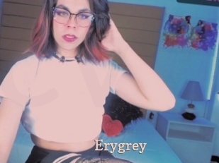 Erygrey