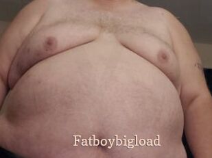 Fatboybigload