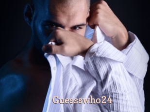 Guessswho24