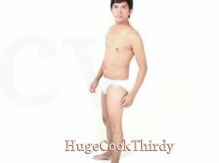HugeCockThirdy
