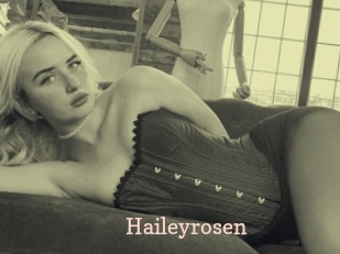 Haileyrosen