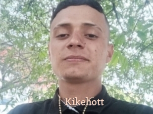 Kikehott