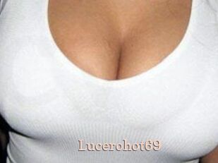 Lucerohot69