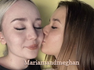 Mariamandmeghan