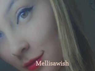 Mellisawish