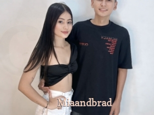 Miaandbrad