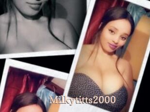 Milkytitts2000