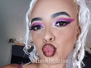 Misskhetniss