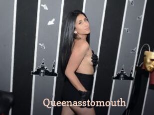 Queenasstomouth