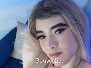 Rousealice