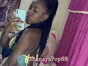 ShanayaPop69