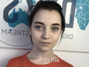 ZaraKik
